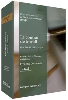 Contrat de travail (Art. 2085 à 2097 C.c.Q.) : Extraits de La référence