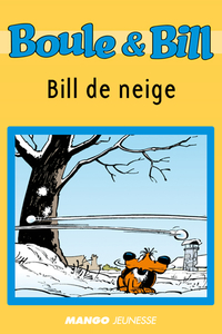 Boule et Bill - Bill de neige