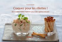 Craquez pour les rillettes !