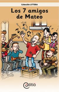 Los 7 amigos de Mateo