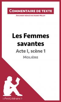 Les Femmes savantes de Molière - Acte I, scène 1