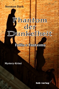 Phantom der Dunkelheit