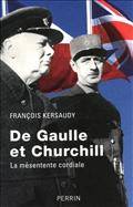 De Gaulle et Churchill la mesentente cordiale