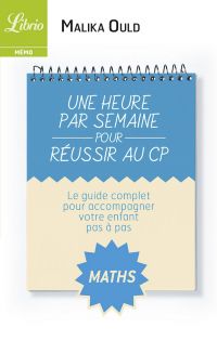 Une heure par semaine pour réussir au CP : Mathématiques