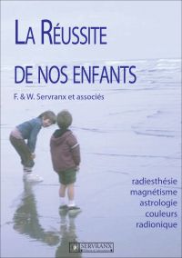 La réussite de nos enfants