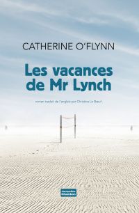 Les vacances de Mr Lynch