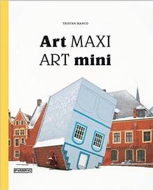 Art maxi, art mini