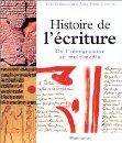 Histoire de l'écriture de l'idéogramme au multimédia