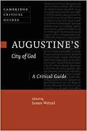 Augustine's City of God, A Critical Guide