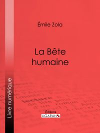 La Bête humaine