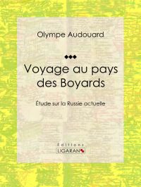 Voyage au pays des Boyards