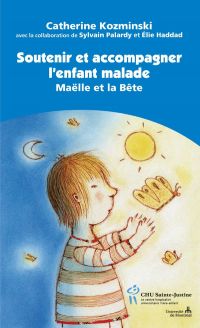 Soutenir et accompagner l'enfant malade