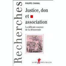 Justice, don et association