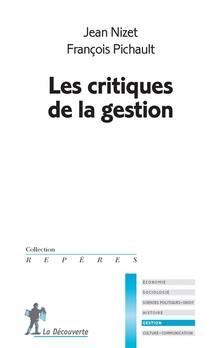 Critiques de la gestion, Les