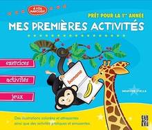 Mes premières activités : prêt pour la 1ère année