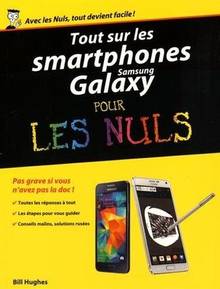 Tout sur les smartphones Samsung Galaxy pour les nuls 