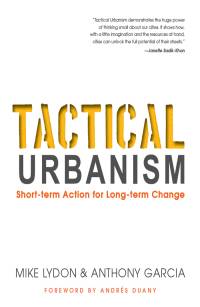 Tactical Urbanism