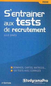 S'entraîner aux tests de recrutement : 2e édition