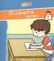 Le pupitre de Félix : livret C-2