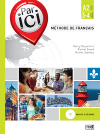 Par ici, méthode de francais : A2; 3-4