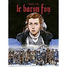 Le baron fou : volume 2