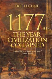 1177 B.C. : the year civilization collapsed