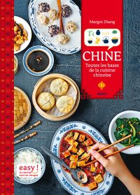 Chine : toutes les bases de la cuisine chinoise