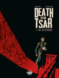 Death to the Tsar - Volume 1 - The Governor