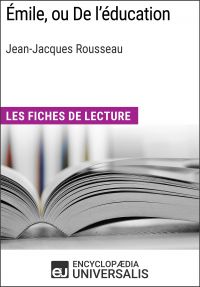 Émile, ou De l'éducation de Jean-Jacques Rousseau