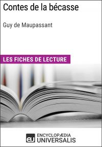 Contes de la bécasse de Guy de Maupassant