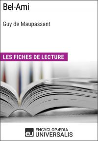 Bel-Ami de Guy de Maupassant