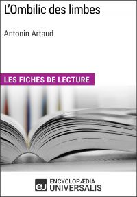 L'Ombilic des limbes d'Antonin Artaud