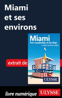 Miami et ses environs