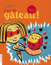 C’est du gâteau !