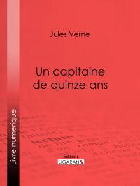 Un capitaine de quinze ans