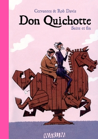 Don Quichotte Volume 2, Suite et fin