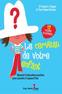 Le cerveau de votre enfant