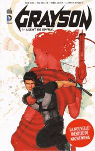 Grayson, Volume 1, Agent de Spyral