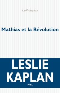 Mathias et la Révolution 