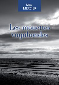 Les mouettes vagabondes