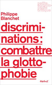 Discriminations : combattre la glottophobie