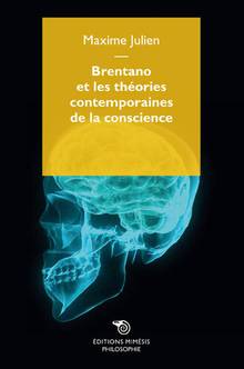 Brentano et les théories contemporaines de la conscience 