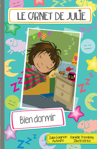 Le Carnet de Julie : Bien dormir