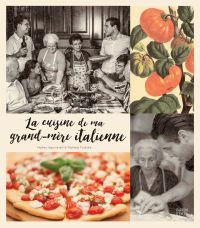 La cuisine de ma grand-mère italienne