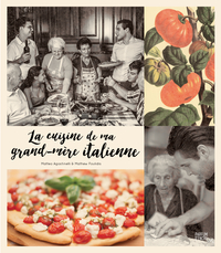 Cuisine de ma grand-mère italienne, La