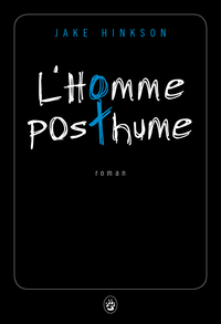 L'homme posthume