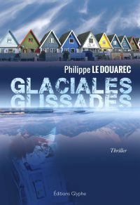 Glaciales glissades