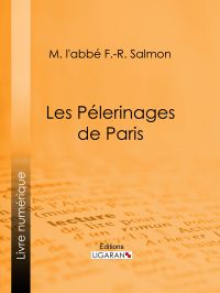 Les Pélerinages de Paris