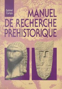 Manuel de recherche préhistorique