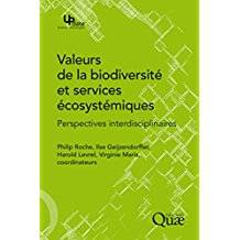 Valeurs de la biodiversité et services écosystémiques : perspectives interdisciplinaires